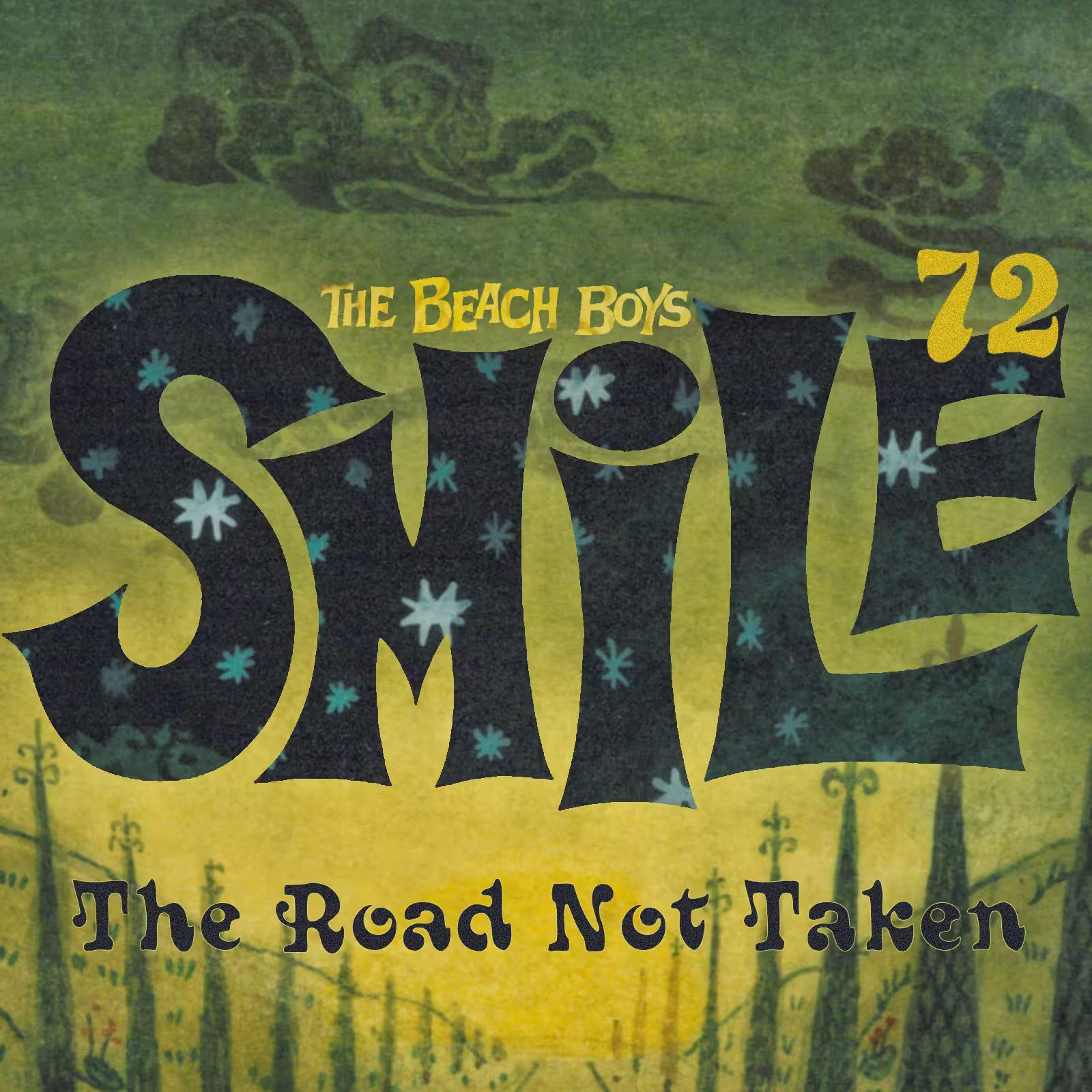 SMiLE 1972: The Road Not Taken — cover art